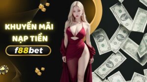 Khuyen Mai Nap Tien F88bet (1)