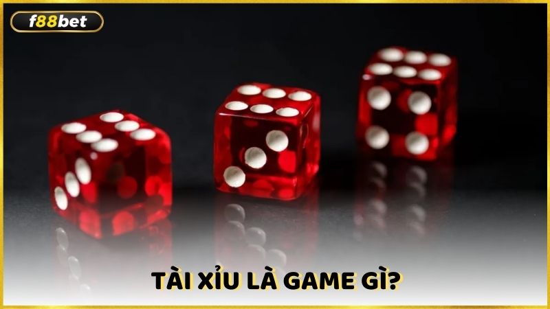 Tai Xiu La Game Gi